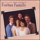Forbes Family/Best Of The Early Forbes Famil